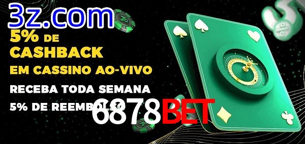 Promoções do cassino ao Vivo 6878Bet